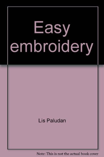 Imagen de archivo de Easy Embroidery a la venta por BookHolders