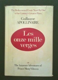 9780800823849: Les Onze Mille Verges: Or, the Amorous Adventures of Prince Mony Vibescu (English and French Edition)