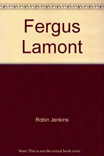 9780800826239: Fergus Lamont by Robin Jenkins