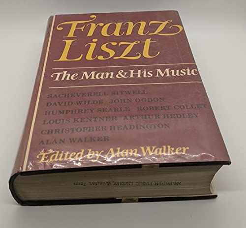 9780800829902: Franz Liszt:The Man And His Music