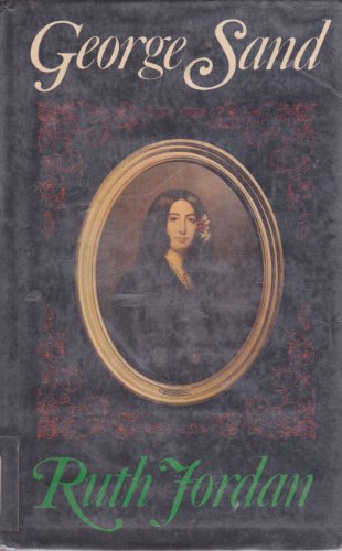 9780800831998: George Sand: A Biographical Portrait