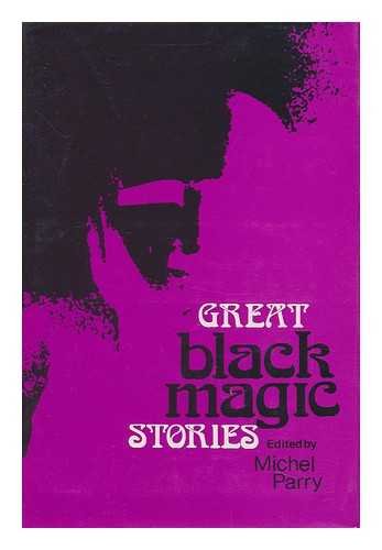 Stock image for Great Black Magic Stories for sale by Better World Books: West