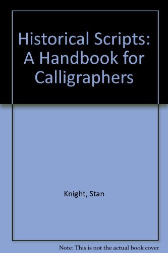 9780800838485: Title: Historical Scripts A Handbook for Calligraphers
