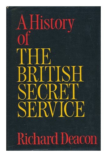 Imagen de archivo de A History of the British Secret Service a la venta por Books of the Smoky Mountains