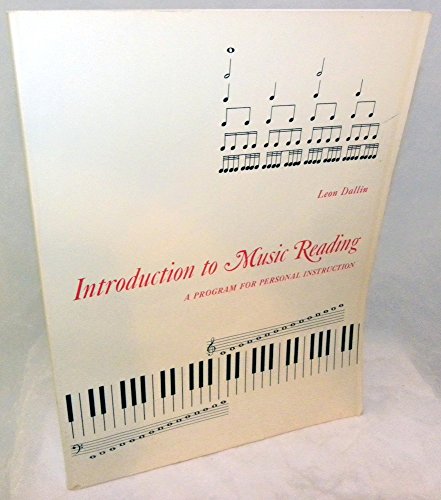 Beispielbild fr Introduction to Music Reading: A Program for Personal Instruction zum Verkauf von Front Cover Books