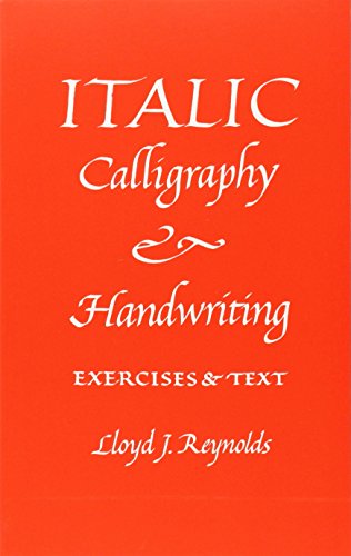 Imagen de archivo de Italic Calligraphy and Handwriting: Exercises and Text a la venta por -OnTimeBooks-