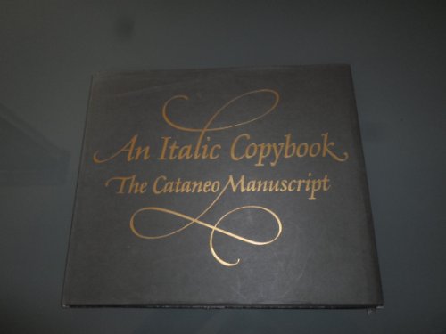 An italic copybook: The Cataneo manuscript (Studies in the history of calligraphy) (9780800842864) by Harvard, Stephen