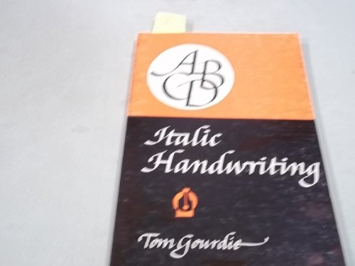 Italic Handwriting (9780800842932) by Gourdie, Tom