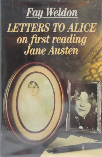 Stock image for Letters to Alice: On First Reading Jane Austen for sale by Acme Books
