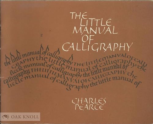 Stock image for Little Manual of Calligraphy for sale by Ergodebooks