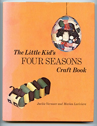 Imagen de archivo de Little Kids Four Seasons Craft Book a la venta por The Unskoolbookshop