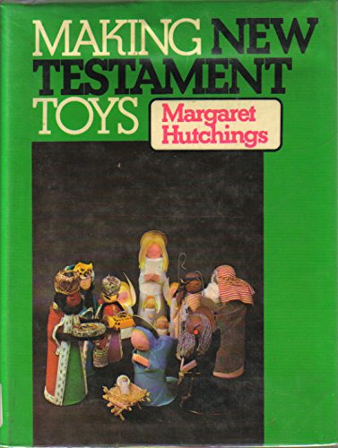 9780800850784: Title: Making New Testament Toys