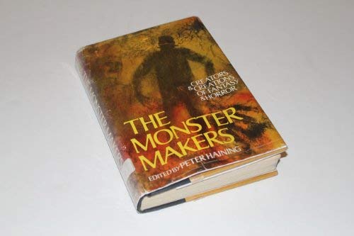 Stock image for The Monster Makers: Creators and Creations of Fantasy and Horror for sale by Martin Nevers- used & rare books