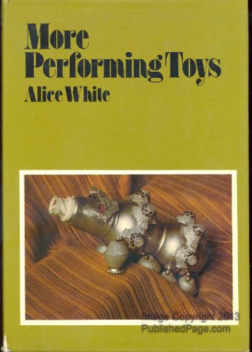 Stock image for More Performing Toys for sale by UHR Books