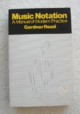 Beispielbild fr Music Notation: A Manual of Modern Practice zum Verkauf von ThriftBooks-Atlanta