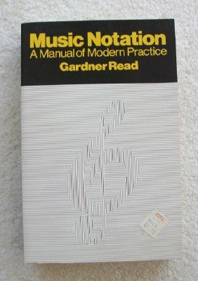 Imagen de archivo de Music Notation: A Manual of Modern Practice a la venta por ThriftBooks-Atlanta