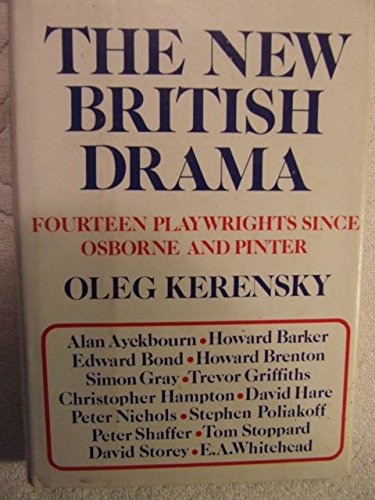 Stock image for The New British Drama : 14 Playwrights since Osborne and Pinter for sale by Better World Books: West