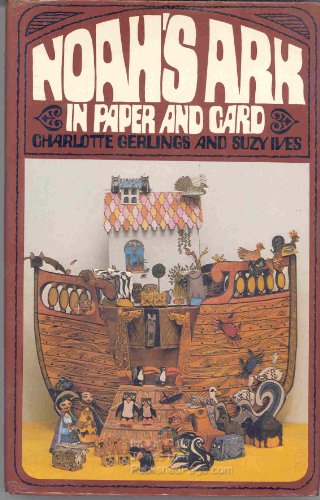 Imagen de archivo de Noah's Ark in Paper and Card a la venta por Better World Books: West