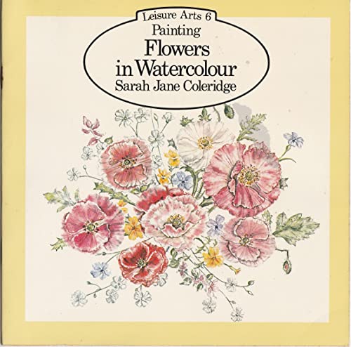 9780800861971: Painting Flowers in Watercolour