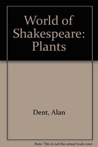 Stock image for World of Shakespeare: Plants for sale by Bookmarc's