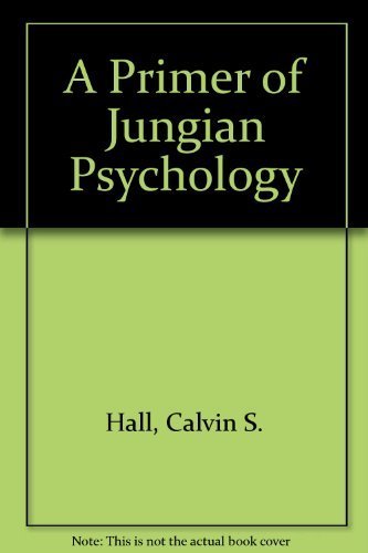 Stock image for A Primer of Jungian Psychology for sale by Irish Booksellers