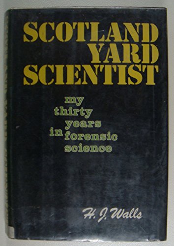 Beispielbild fr SCOTLAND YARD SCIENTISTS zum Verkauf von Neil Shillington: Bookdealer/Booksearch