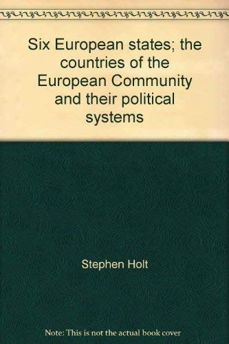 9780800872311: Six European states;: The countries of the European Community and their political systems