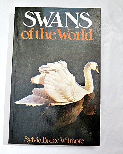 Beispielbild fr Swans Of The World zum Verkauf von Terrace Horticultural Books