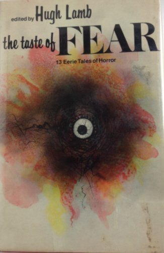 The Taste of Fear: Thirteen Eerie Tales of Horror