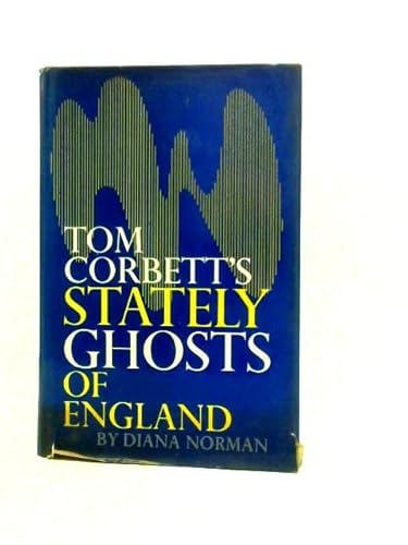 9780800877453: Tom Corbett's stately ghosts of England