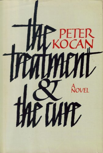 Imagen de archivo de The Treatment & the Cure: A Novel a la venta por RPL Library Store