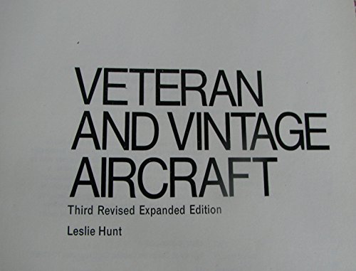 Beispielbild fr Veteran and vintage aircraft zum Verkauf von Jeffrey H. Dixon Books