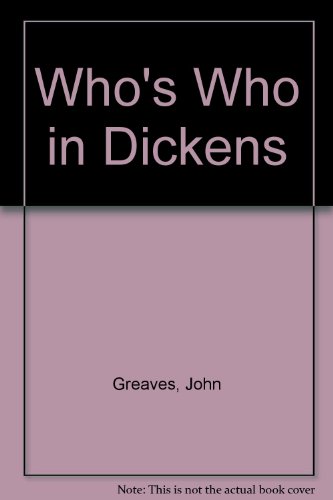 9780800882662: Who's Who in Dickens