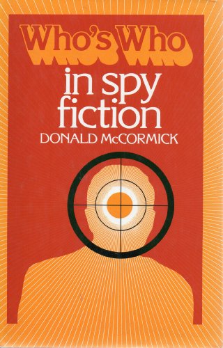 Stock image for Who's Who in Spy Fiction for sale by Half Price Books Inc.