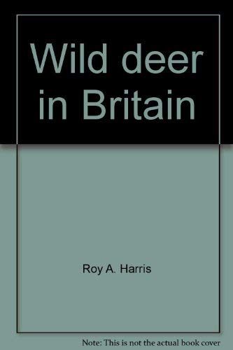 9780800883232: Wild deer in Britain