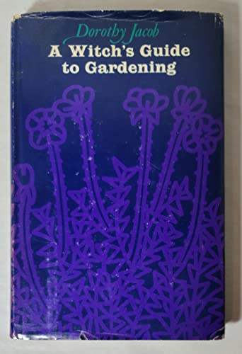 9780800884000: A Witch's Guide to Gardening