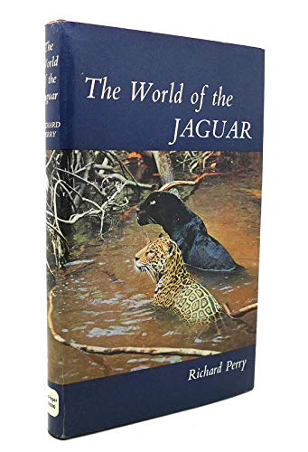 The world of the jaguar (9780800885908) by Perry, Richard