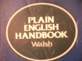 Imagen de archivo de Plain Englishbook: A Complete Guide to Good English a la venta por Wonder Book