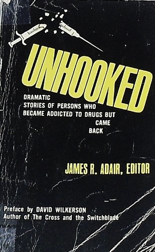 Unhooked (9780801000171) by Adair, James R