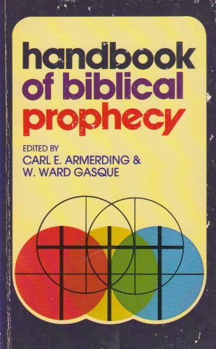 Imagen de archivo de Handbook of Biblical Prophecy a la venta por Better World Books