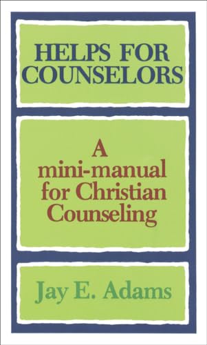 Beispielbild fr Helps for Counselors: A mini-manual for Christian Counseling zum Verkauf von SecondSale