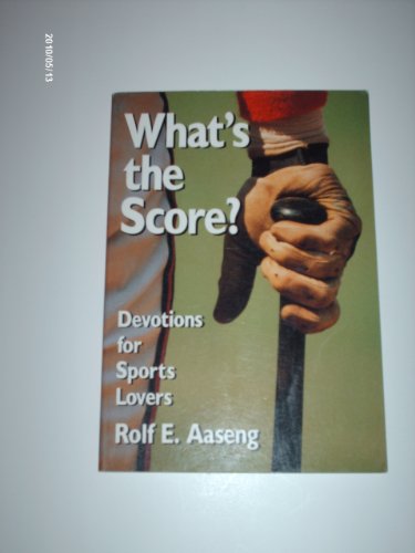 Stock image for What's the Score: Devotions for Sports Lovers for sale by Wonder Book