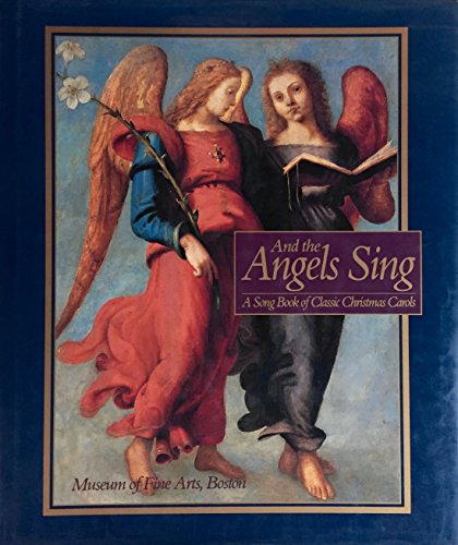 Imagen de archivo de And the Angels Sing: A Song Book of Classic Christmas Carols a la venta por Wonder Book