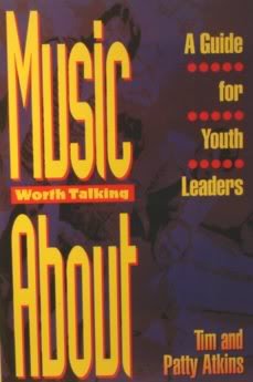 Imagen de archivo de Music Worth Talking About: A Guide for Youth Leaders a la venta por gigabooks