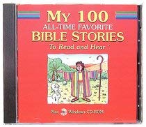 Beispielbild fr My 100 All-Time Favorite Bible Stories: To Read and Hear! (Bible Basics) zum Verkauf von SecondSale
