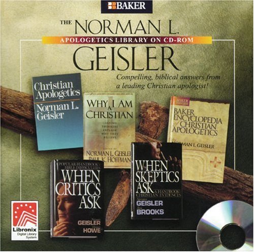 Norman L. Geisler Apologetics Library on CD-ROM, The (9780801002946) by Geisler, Norman L.