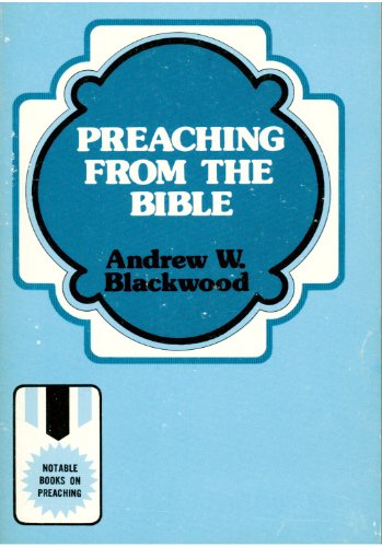 Stock image for Preaching from the Bible for sale by Ergodebooks