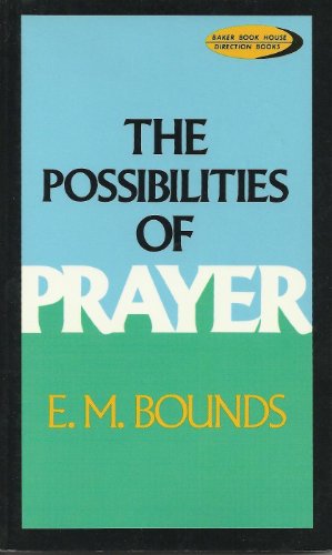 Imagen de archivo de The Possibilities of Prayer a la venta por Acme Books