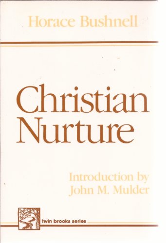 Imagen de archivo de Christian Nurture a la venta por Better World Books