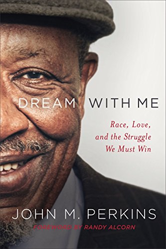 Stock image for Dream with Me: Race, Love, and the Struggle We Must Win for sale by Meadowland Media